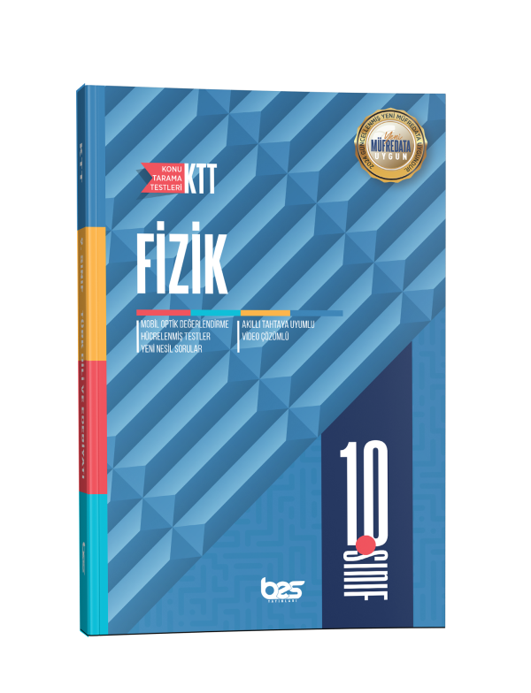 BES KTT 10.SINIF KONU TRM TST FİZİK - 2025-26